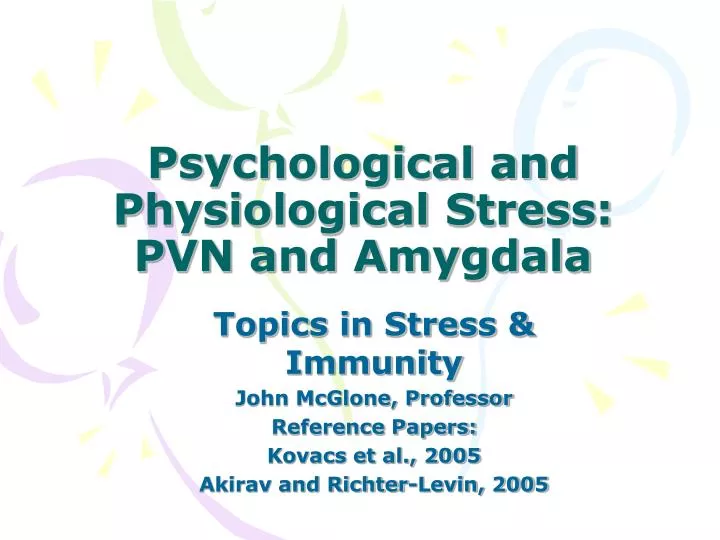 psychological and physiological stress pvn and amygdala