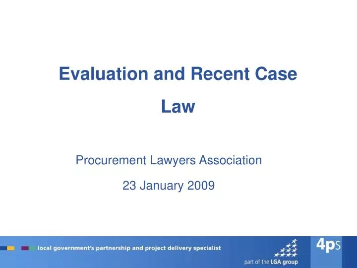 evaluation and recent case law