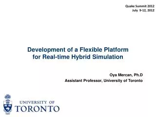 development of a flexible platform for real time hybrid simulation