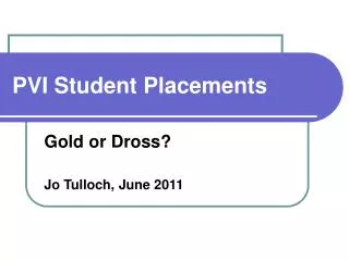 PVI Student Placements