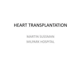 HEART TRANSPLANTATION