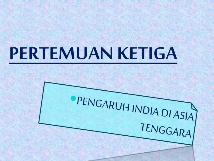 pertemuan ke tiga