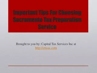 Important Tips For Choosing Sacramento Tax Preparation Servi