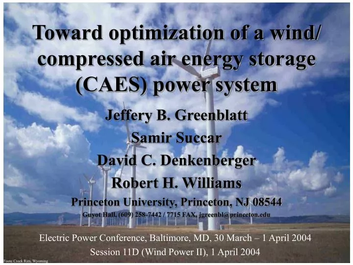 toward optimization of a wind compressed air energy storage caes power system