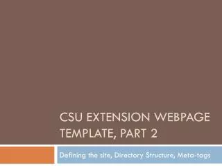 CSU Extension Webpage Template, part 2