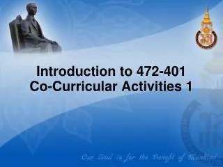 Introduction to 472-401 Co-Curricular Activities 1