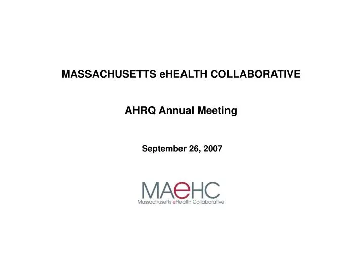 massachusetts ehealth collaborative ahrq annual meeting