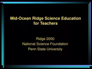 Mid-Ocean Ridge Science Education for Teachers