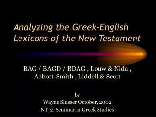 Analyzing the Greek-English Lexicons of the New Testament