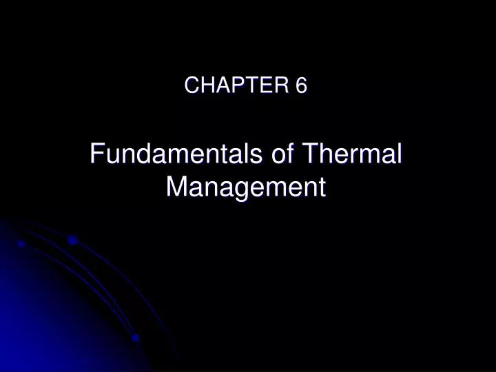 chapter 6 fundamentals of thermal management