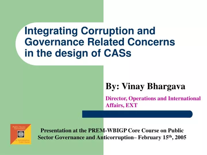 integrating corruption and governance related concerns in the design of cass