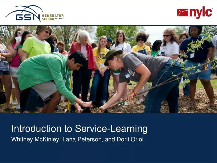 introduction to service learning whitney mckinley lana peterson and dorli oriol