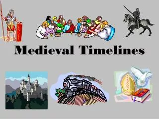 Medieval Timelines