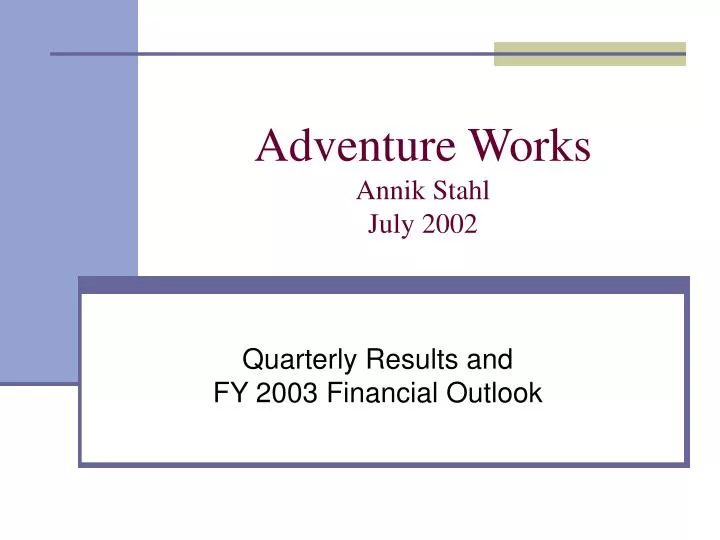 adventure works annik stahl july 2002