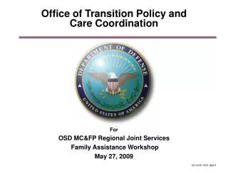 Office of Transition Policy and Care Coordination