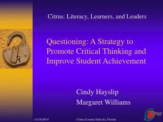 questioning a strategy to promote critical thinking and improve student achievement