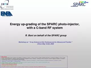 Energy up-grading of the SPARC photo-injector, with a C-band RF system