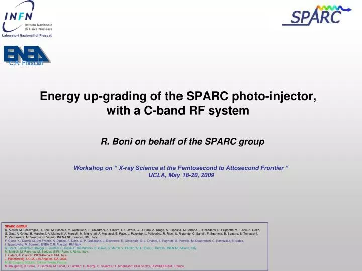 energy up grading of the sparc photo injector with a c band rf system