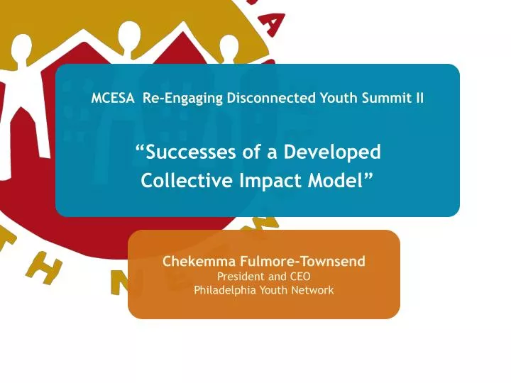 mcesa re engaging disconnected youth summit ii successes of a developed collective impact model