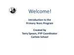 Exploring the Primary Years Program at Carlisle School - slide 1