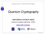 Quantum Cryptography - slide 1