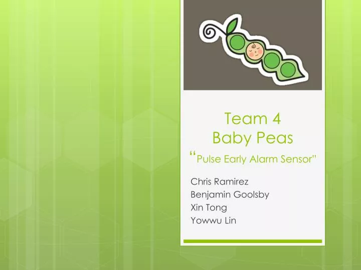 team 4 baby peas pulse early alarm sensor