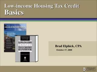 Low-income Housing Tax Credit Basics
