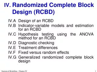IV.	 Randomized Complete Block Design (RCBD)