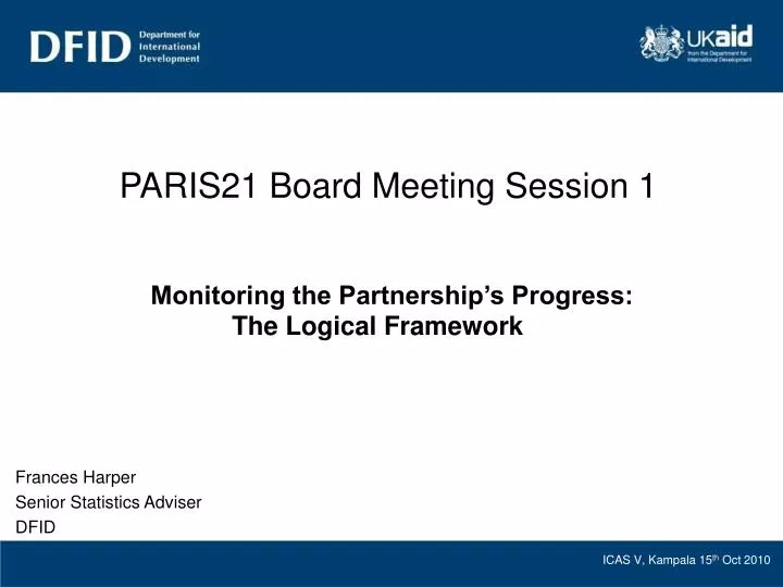 paris21 board meeting session 1 monitoring the partnership s progress the logical framework