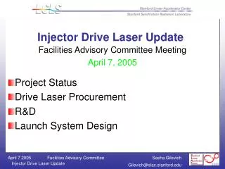Injector Drive Laser Update