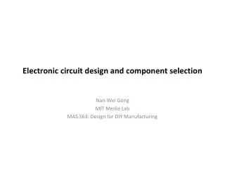 Electronic circuit design and component selection