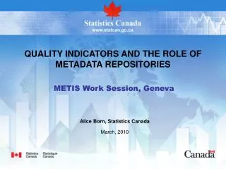 QUALITY INDICATORS AND THE ROLE OF METADATA REPOSITORIES