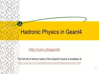 Hadronic Physics in Geant4