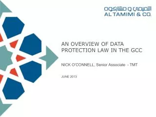 AN OVERVIEW OF DATA PROTECTION LAW IN THE GCC