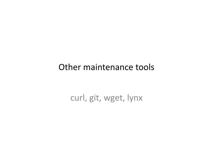other maintenance tools