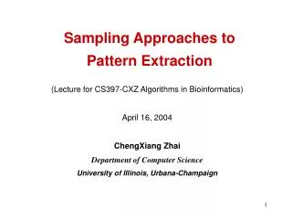 Sampling Approaches to Pattern Extraction