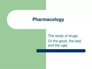 Pharmacology