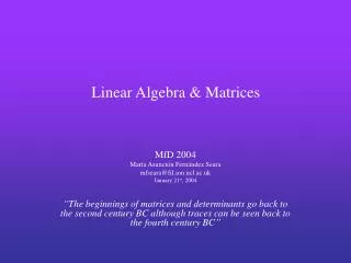 Linear Algebra &amp; Matrices