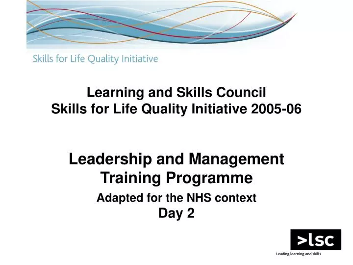 learning and skills council skills for life quality initiative 2005 06