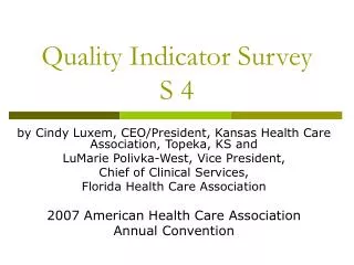 Quality Indicator Survey S 4