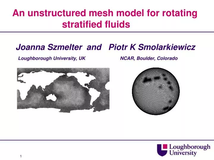 an unstructured mesh model for rotating stratified fluids
