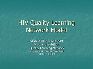 HIV Quality Learning Network Model