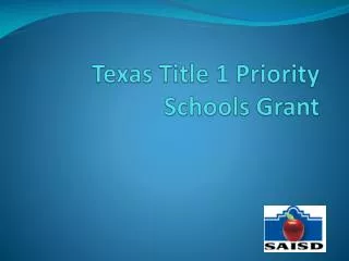 Texas Title 1 Priority Schools Grant