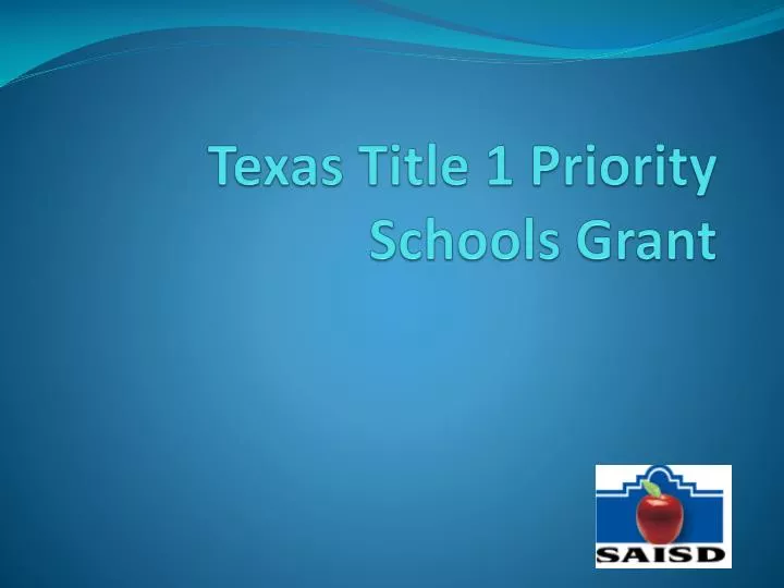 texas title 1 priority schools grant
