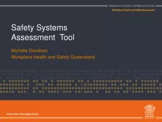 Safety Systems Assessment Tool