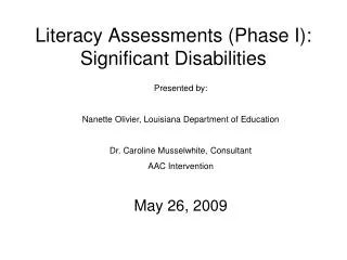 Literacy Assessments (Phase I): Significant Disabilities