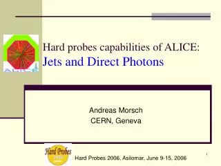 Hard probes capabilities of ALICE: Jets and Direct Photons
