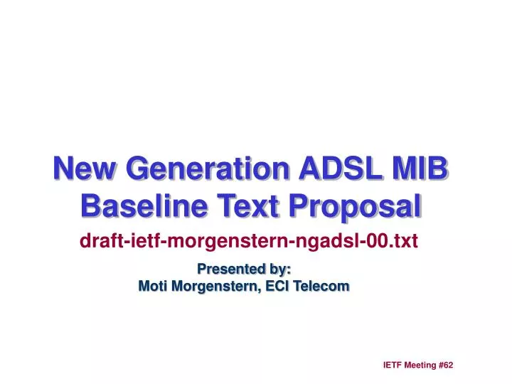 new generation adsl mib baseline text proposal