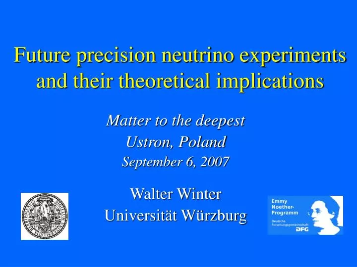 future precision neutrino experiments and their theoretical implications