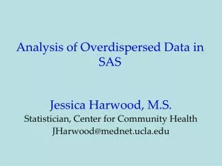 Analysis of Overdispersed Data in SAS
